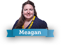 Photo of Meagan Photo of Meagan