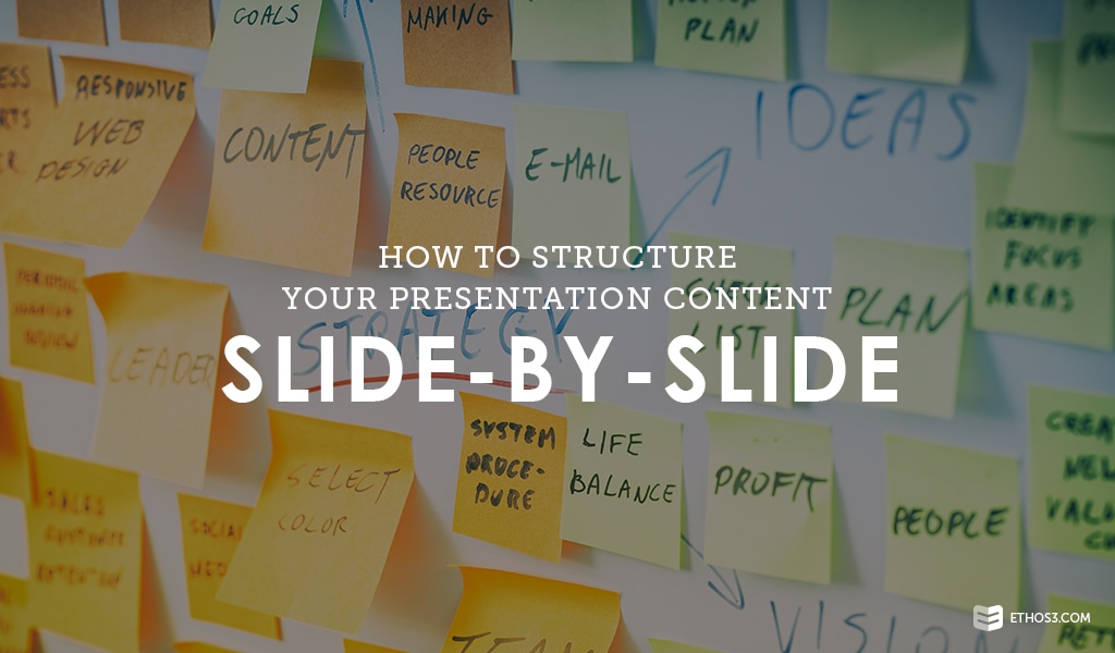 how to structure your presentation content slide by slide